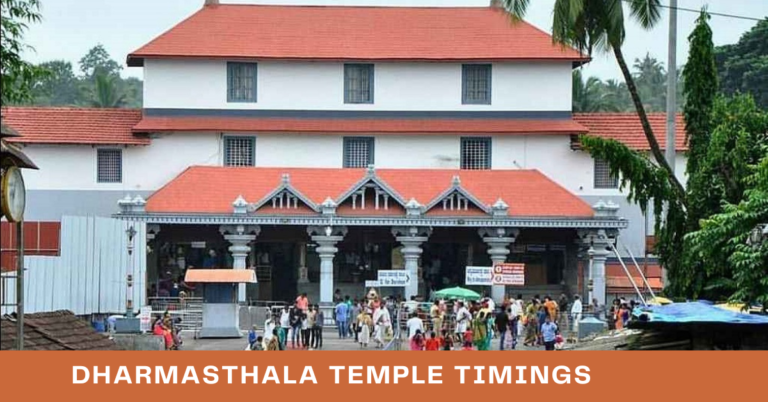 Dharmasthala Temple Timings